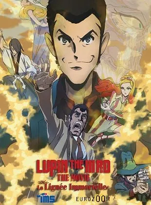  Lupin the IIIrd the Movie: la lignée immortelle