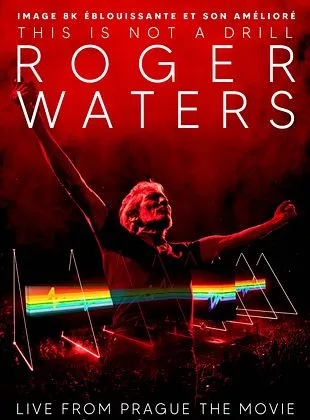 Roger Waters This is not a drill - Le concert de Prague (2025)