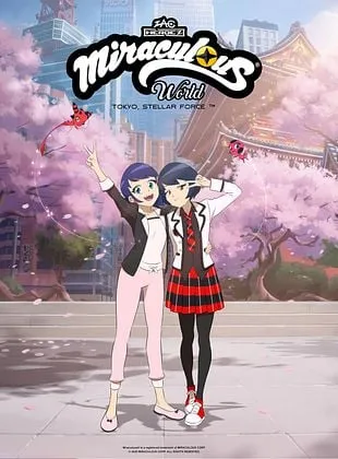 Miraculous World : Tokyo, Stellar Force