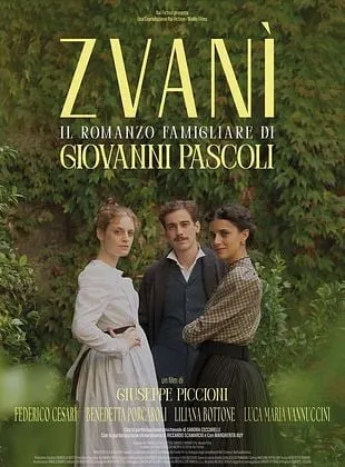 Zvani - Il Romanzo Famigliare Di Giovanni Pascoli