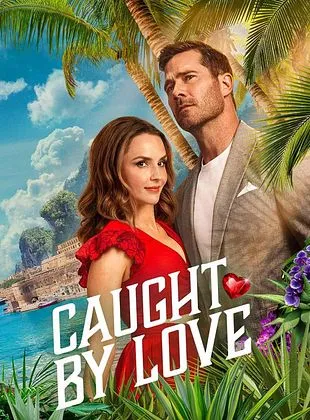 Caught by Love