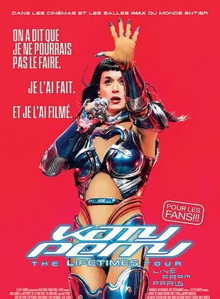 Katy Perry: The Lifetimes Tour - Live from Paris