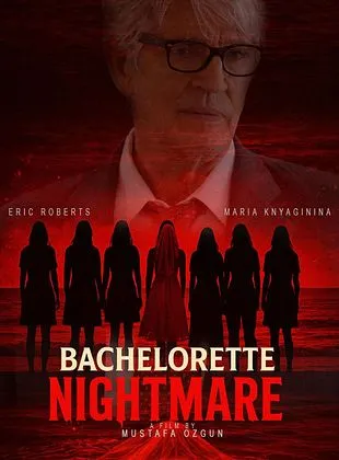 Bachelorette Nightmare
