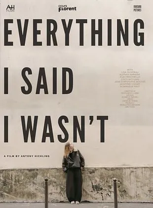 Everything I Said I Wasn't