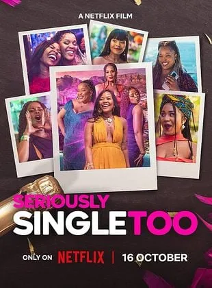 Seriously Single Too