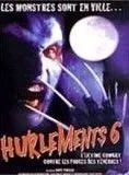 Hurlements VI
