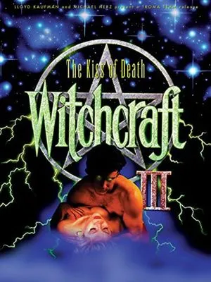 Witchcraft III: The Kiss of Death