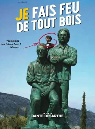 Je fais feu de tout bois