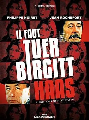 Il faut tuer Birgitt Haas