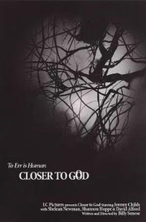 Closer To God