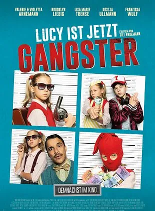 Lucy ist jetzt Gangster