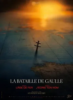La Bataille de Gaulle : J’écris ton nom