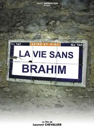 La Vie sans Brahim