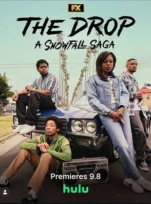 The Drop: A Snowfall Saga