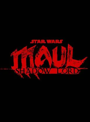 Star Wars : Maul – Seigneur de l’Ombre