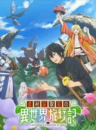 A Gatherer's Adventure in Isekai