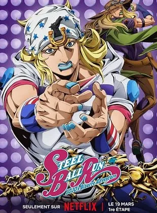 STEEL BALL RUN JoJo’s Bizarre Adventure