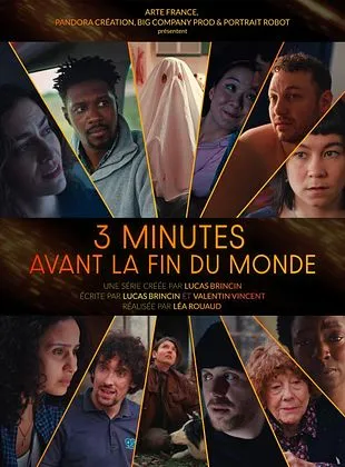 3 minutes avant la fin du monde