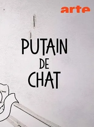 Putain de chat !