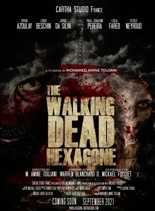 La marche des morts : Hexagone