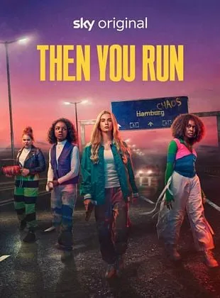 Then You Run