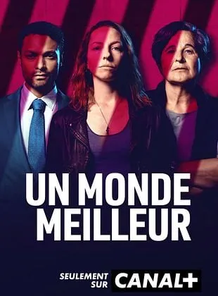 Un monde meilleur