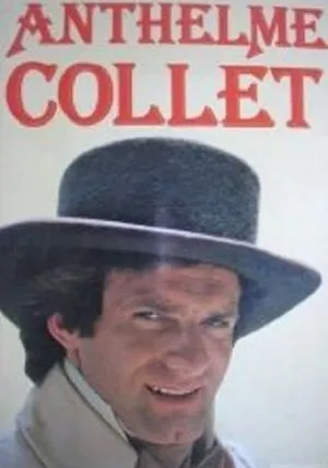 Anthelme Collet ou le brigand gentilhomme