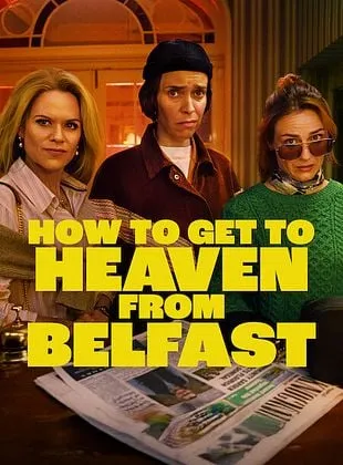 De Belfast au paradis ?